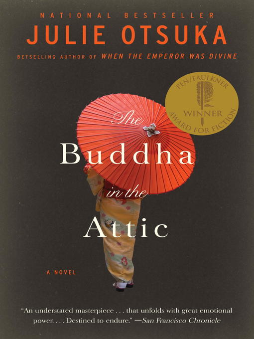 Title details for The Buddha in the Attic by Julie Otsuka - Wait list